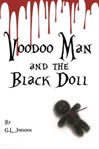 Voodoo Man And The Black Doll