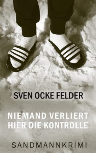 Niemand Verliert Hier Die Kontrolle