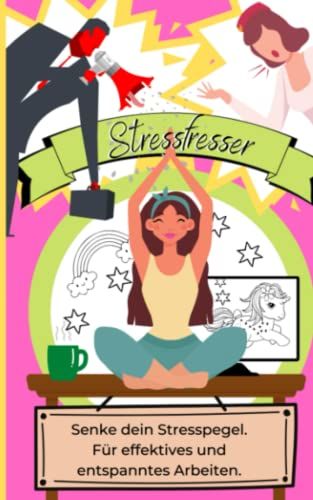 Stressfresser: Für Mehr Entspannug Auf Arbeit - Ideal Für Mehr Effektivität Und Arbeitsmotivation | Ausmalbuch Für Erwachsene