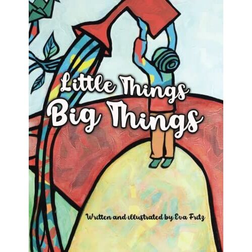 Little Things Big Things