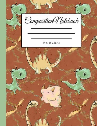 Cute Dino Composition Notebook: Journal | Ruled | Lined | 120 Pages 8.5 * 11 In Size A4 ( 60 Sheets ) For | Kids | Boys | Girls | Taking Notes.