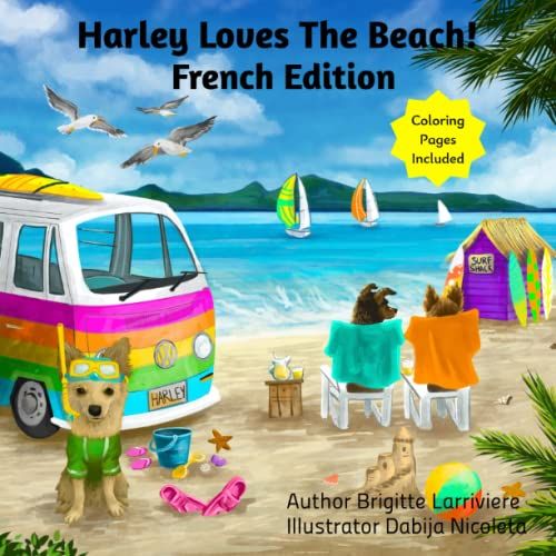 Harley Loves The Beach! French Edition