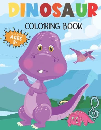 Cutest Dino: Dinosaur Coloring Book For Boys & Girls, Ages 3-8 (Cute Coloring Books For Kids)