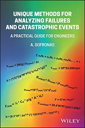 Unique Methods For Analyzing Failures And Catastrophic Events