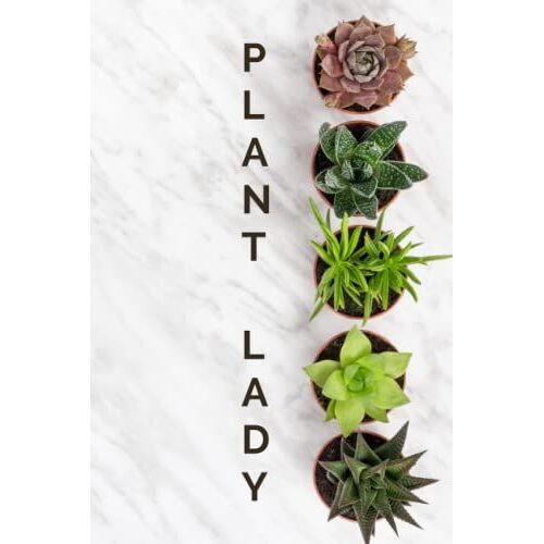 Plant Lady: Journal