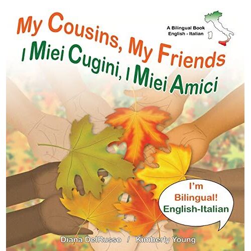 My Cousins My Friends, I Miei Cugini I Miei Amici