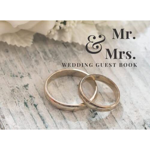 Wedding Guest Book | Mr. And Mrs. Our Wedding Lacey | Visitor Register Sign-In Book For Events (Paperback)