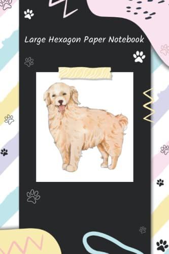Golden Retriever Large Hexagon Paper Notebook With Index: Hexagon Graph Paper Notebook