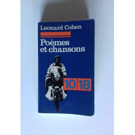 Poèmes Et Chansons - Leonard Cohen - 10/18 - 1972