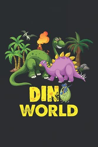 Dino World: Funny Dinosaur Composition Notebook Journal Planner Or Diary ( 6 X 9 Inches|108 Blank Lined Pages) To Write In For School, Kids & Students ... Rex Or Your Work - Gifts For Dinosaur Lovers