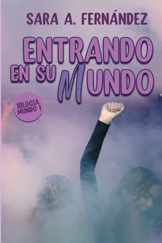 Entrando En Su Mundo Vol.1