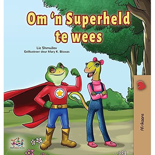 Being A Superhero (Afrikaans Children's Book)
