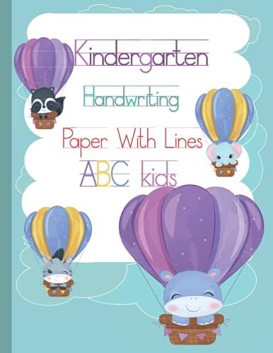 Kindergarten Handwriting Paper With Lines For Abc Kids: Hand Writing Practice Books Kindergarten, Lined Writing Paper For Kids Kindergarten, 8.5x11 ... Handwriting Practice Paper With Dotted Lines