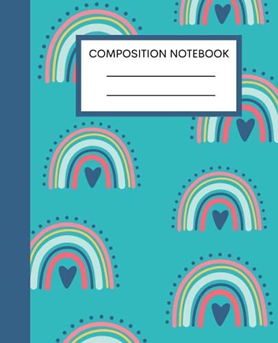 Composition Notebook: Wide Ruled Lined Paper Notebook Journal For Kids, Teens Students And Adults | Boho Rainbow Themed Lined Journal To Write In For School, Home Or Work | 7.5" X 9.25" (110 Pages)