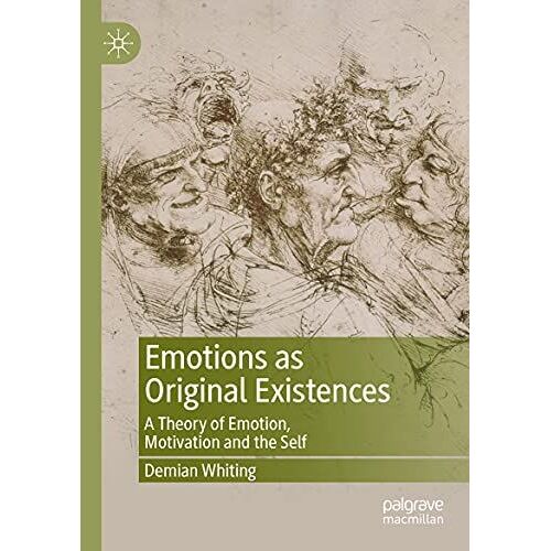 Emotions As Original Existences