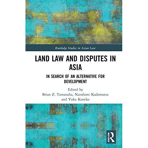 Land Law And Disputes In Asia
