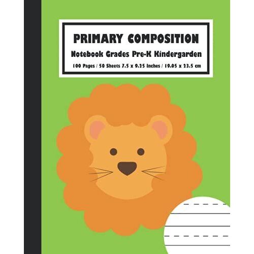 Primary Composition Notebook K-2 Wild Animals With Picture Space Light Green Color. Draw And Write Primary Journal: 7.5" X 9.25" Inches - 100 Pages / 50 Sheets | K-2 Kindergarden Age 2 And Up