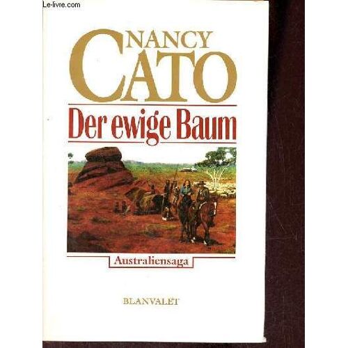 Der Ewige Baum Australiensaga.