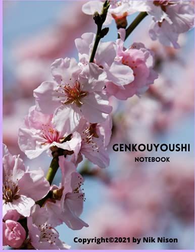 Genkouyoushi Notebook:: Large Blank Japanese Kanji Practice Notebook - Writing Practice Book For Japan Kanji Characters And Kana Scripts