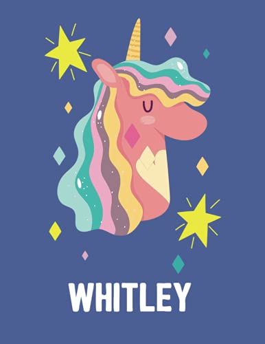 Whitley: Unicorn Notebook Personal Name Wide Lined Rule Paper | Notebook The Notebook For Writing Journal Or Diary Women & Girls Gift For Birthday, For Student | 162 Pages Size 8.5x11inch