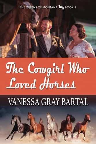 The Cowgirl Who Loved Horses