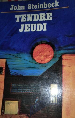 Tendre Jeudi De John Steinbeck