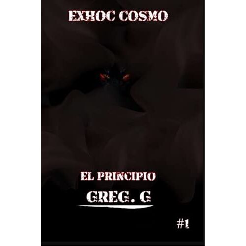Exhoc Cosmo: El Principio
