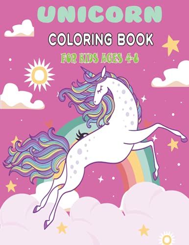 Unicorn Coloring Book: Cute Coloring Pages For Little Kids And Girls. Fun Color Book For Kids