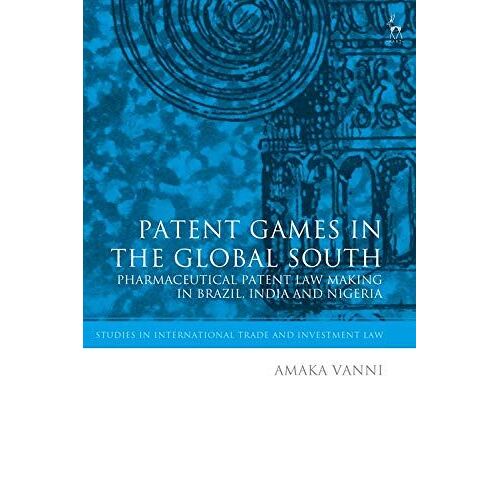 Patent Games In The Global South