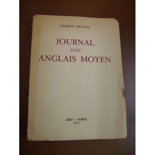 Journal D'un Anglais Moyen. Traduit De L'anglais Par Claude De Leschaux