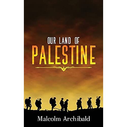 Our Land Of Palestine