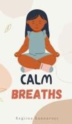 Calm Breaths