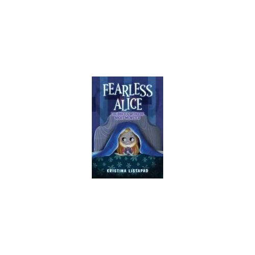 Fearless Alice
