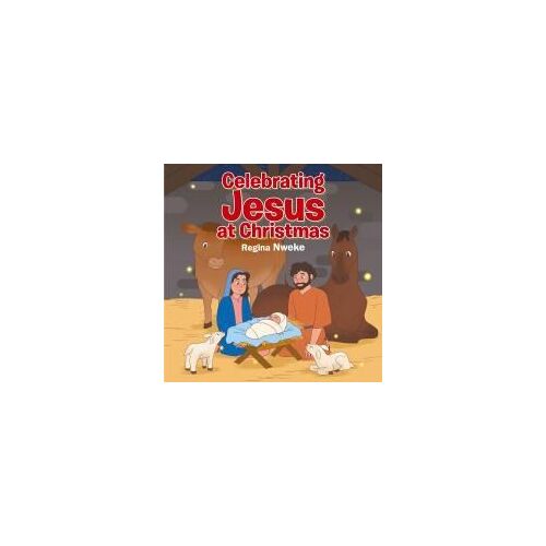 Celebrating Jesus At Christmas