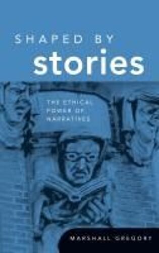 Shaped By Stories
