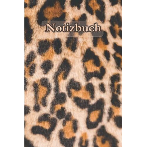 Notizbuch: Leoparden Tagebuch | 100 Seiten | 6 X 9 Zoll | Tolles Geschenk
