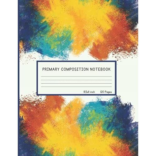 Primary Composition Notebook: Primary Composition Notebook With Picture Space, Dashed Midline And Picture Space School Exercise Book, Primary Story ... (Primary Story Journal Composition Books)