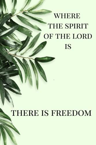 The Spirit Of The Lord: Godly Notebook