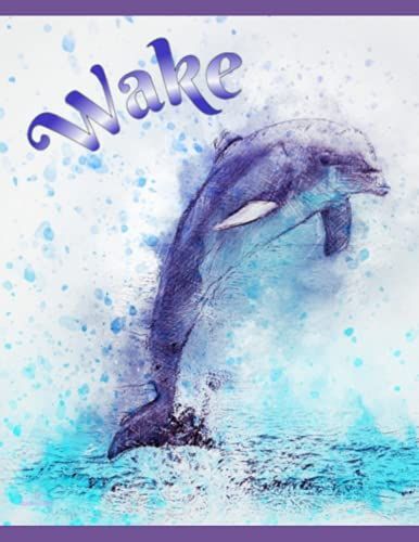 Wake: Dolphin Planner