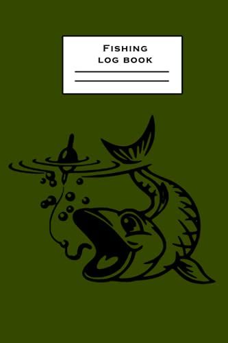Fishing Log Book: Fishing Notebook For Men - Gift Idea For Fisherman - 121 Pages - 6 X 9 Inches