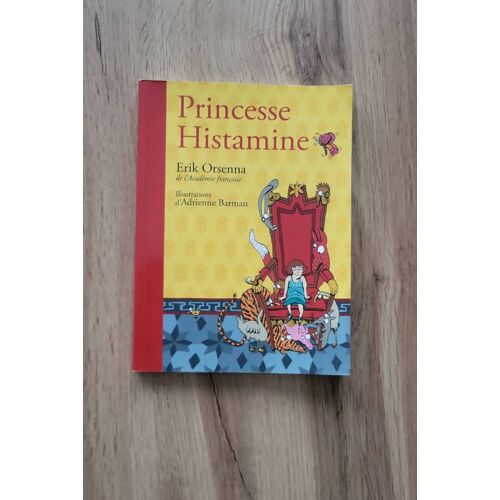 Vend Livre Princesse Histamine