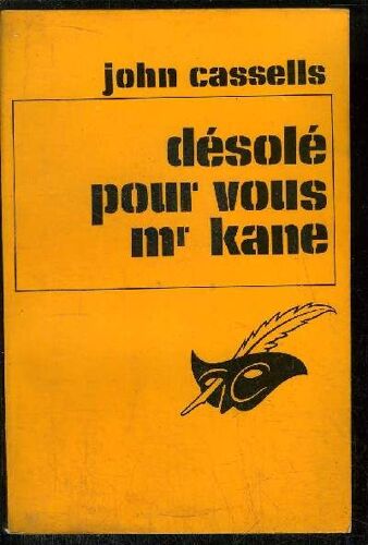 Desole Pour Vous Mr. Kane (The Dead Are Silent)