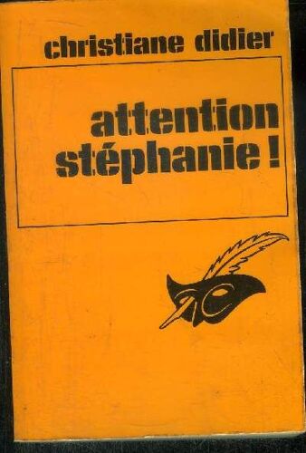 Attention Stephanie !