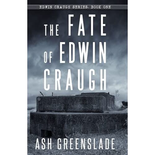 The Fate Of Edwin Craugh