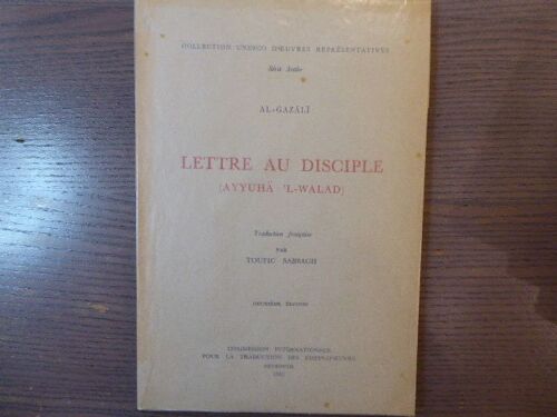 Al Gazali. Lettre Au Disciple ( Ayyuha L