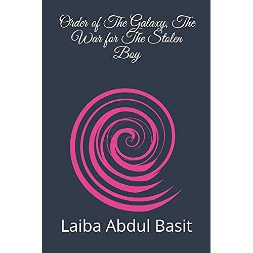 Order Of The Galaxy, The War For The Stolen Boy
