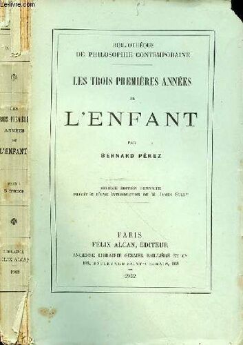 Les Trois Premieres Annees De L'enfant