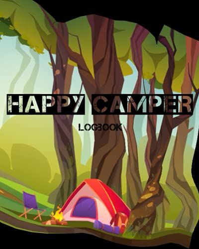 Happy Camper: Camping Journal & Travel Logbook, Red Vintage Camper Adventure, Road Trip Planner.