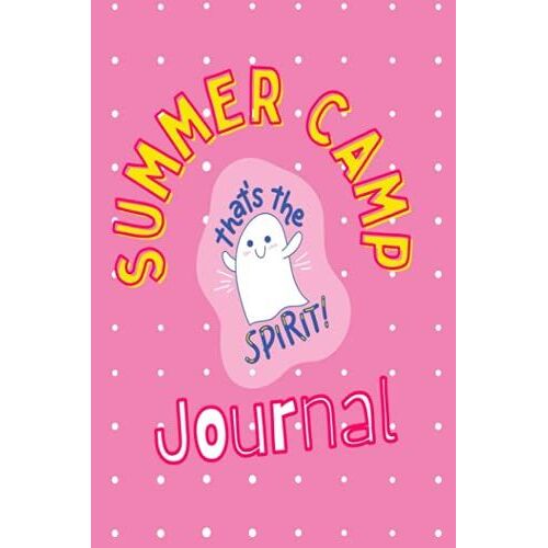 Summer Camp Journal For Girls: Summer Camp Journal Blank /Summer Camp Journal For Girls 2021/Sketching And Writing Activities /Camping Gifts For Kids