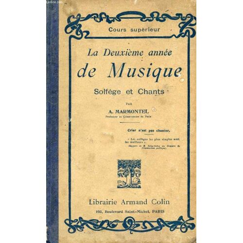 La Deuxieme Annee De Musique, Solfege Et Chants, Cours Superieur